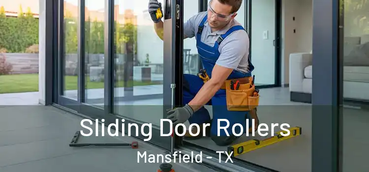 Sliding Door Rollers Mansfield - TX